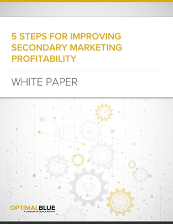 5 Steps for Improving Secondary Marketing Profitability