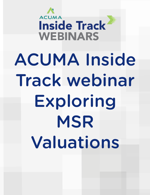 ACUMA Inside Track webinar – Exploring MSR Valuations