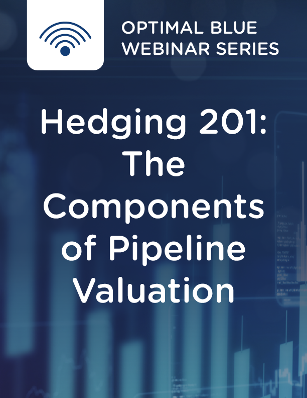 Hedging 201: The Components of Pipeline Valuation