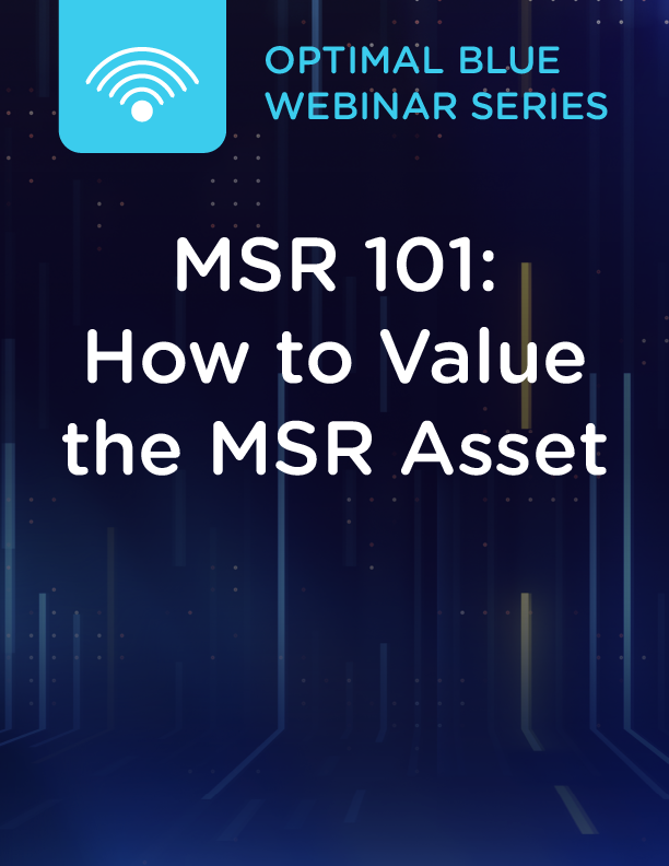 MSR 101: How to Value the MSR Asset